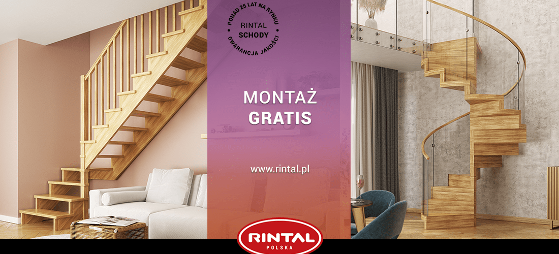 W sierpniu montaż schodów Rintal gratis!