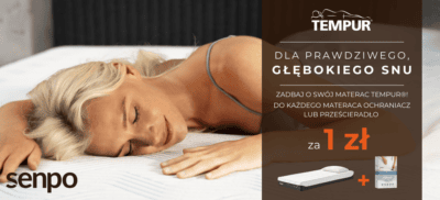 Do każdego materaca Tempur® ochraniacz lub prześcieradło za 1zł!