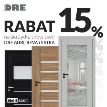 Drzwi DRE Auri, Reva i Estra teraz 15% taniej!