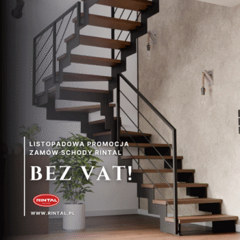 Listopad bez VAT – Twoje schody w jeszcze lepszej cenie!