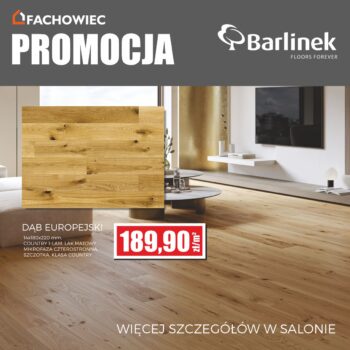 Promocja na&nbsp;podłogę Barlinek Dąb Europejski – 189,90 zł/m²