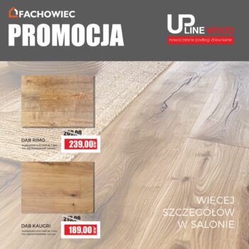 Promocja na&nbsp;podłogi drewniane Upline Wood – Dąb Rimo i&nbsp;Dąb Kaugri