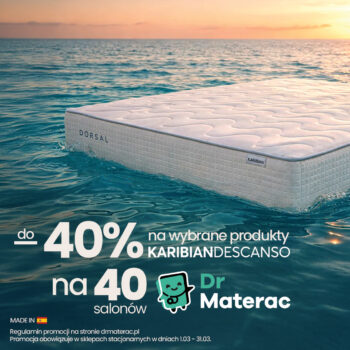 Nawet do&nbsp;-40% rabatu z&nbsp;okazji 40 salonów Dr Materac!