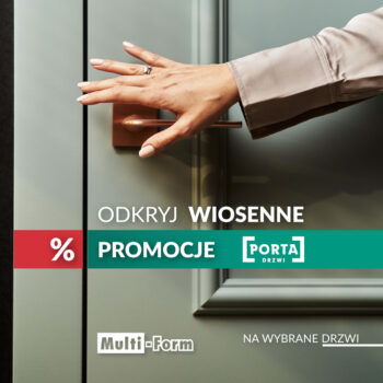 Wiosenne promocje na&nbsp;wybrane drzwi marki PORTA