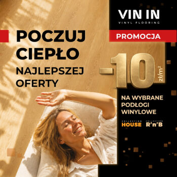 Wybrane podłogi winylowe VIN IN o&nbsp;10 zł/m2 taniej!