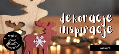 Dekoracje Inspiracje – weź udział w Konkursie i wygraj ekspres do kawy