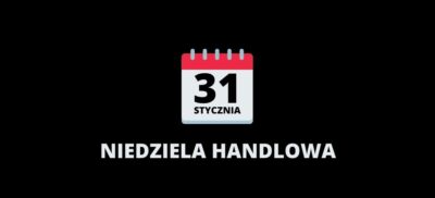 Niedziela handlowa w styczniu