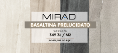 Promocja na płytki ceramiczne Basaltina Prelucidato