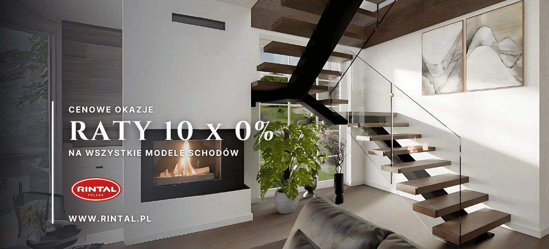 Schody na raty 10 × 0% – piękno i jakość dostępne od ręki!