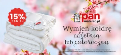 Kołdra letnia lub całoroczna 15% taniej!