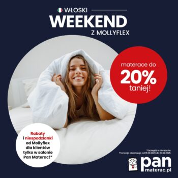 Włoski weekend z Mollyflex w salonach stacjonarnych!