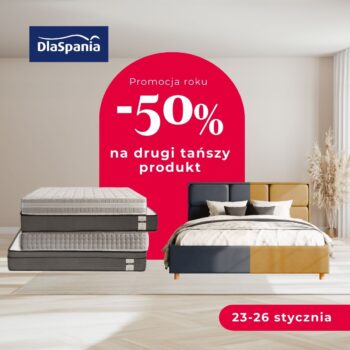 Promocja roku w&nbsp;salonie DlaSpania! -50% na&nbsp;drugi produkt.