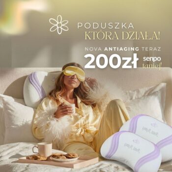 Poduszka Nova taniej o&nbsp;200 zł